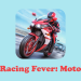 Racing Fever: Moto