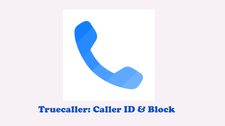 Truecaller Caller ID & Block