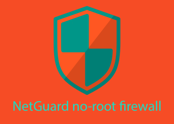 NetGuard no-root firewall