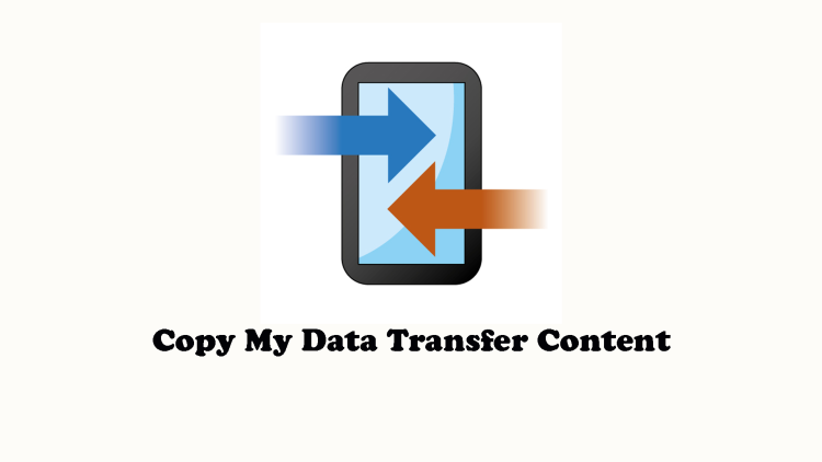 Copy My Data Transfer Content