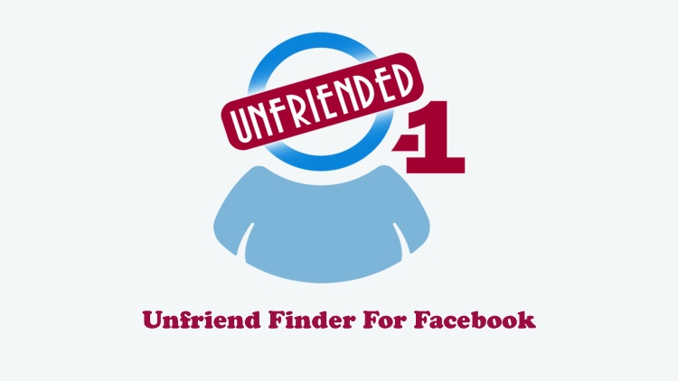 Unfriend Finder For Facebook