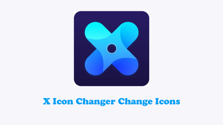 X Icon Changer Change Icons