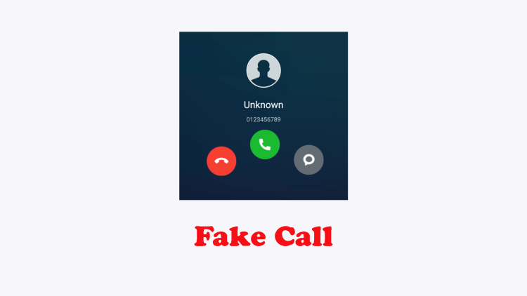 Fake Call