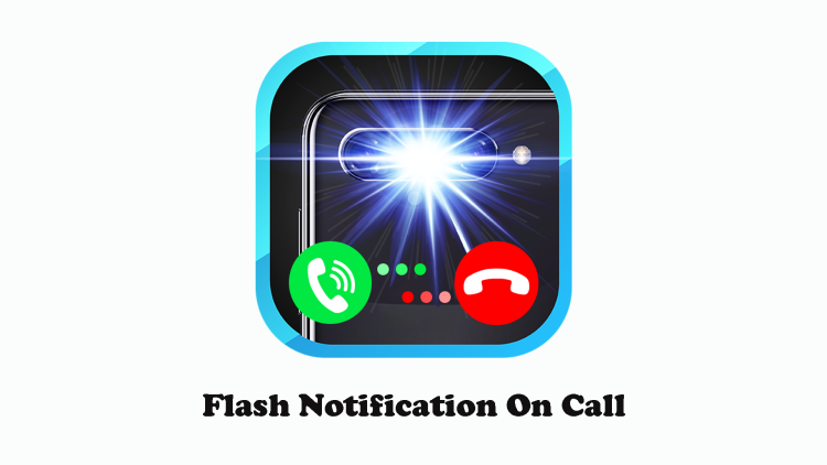 Flash Notification On Call
