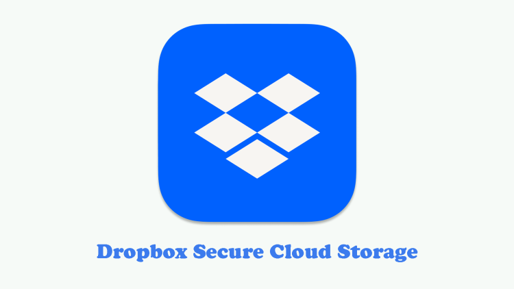 Dropbox Secure Cloud Storage