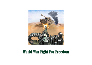 World War Fight For Freedom