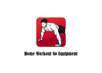 Home Workout No Equipment