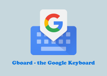 Gboard the Google Keyboard