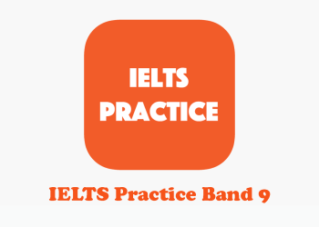 IELTS Practice Band 9