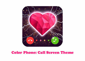 Color Phone: Call Screen Theme