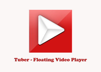 Tuber Floating Video Player
