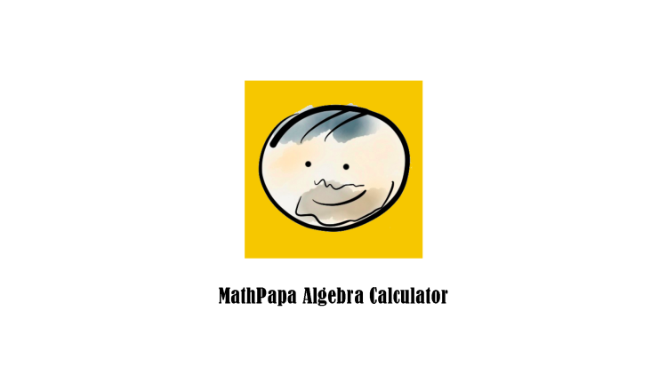 MathPapa Algebra Calculator