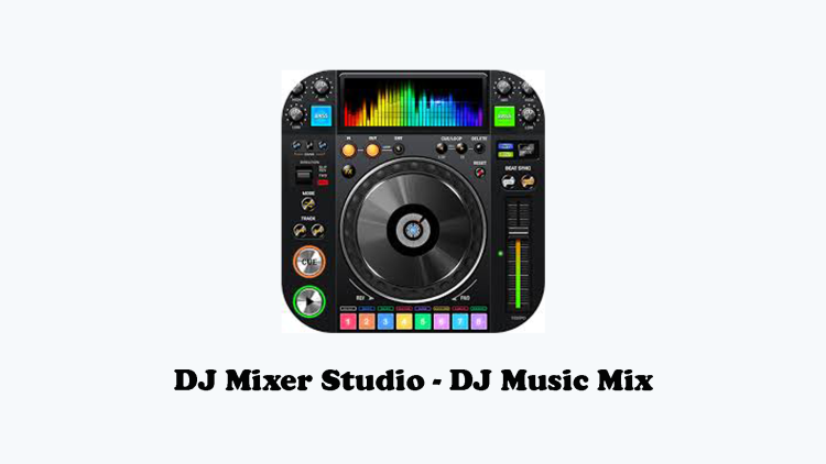 DJ Mixer Studio – DJ Music Mix