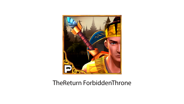 TheReturn ForbiddenThrone