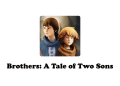 Brothers: A Tale of Two Sons