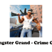 Gangster Grand – Crime City