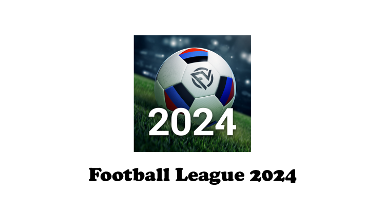 Football League 2024