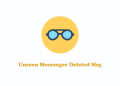 Unseen Messenger Deleted Msg