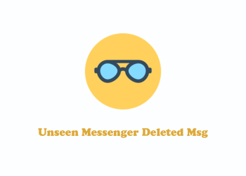 Unseen Messenger Deleted Msg