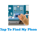 Clap To Find My Phone