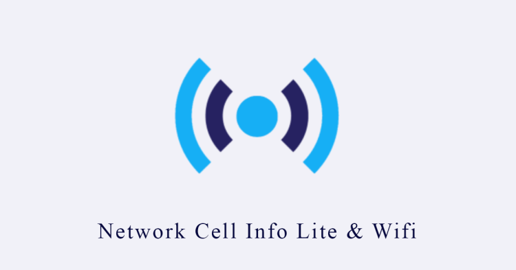 Network Cell Info Lite & Wifi