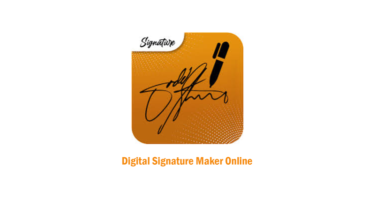 Digital Signature Maker Online