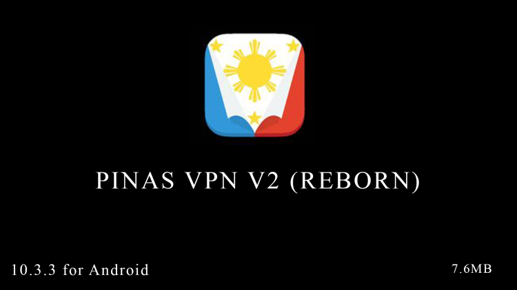PINAS VPN V2 (REBORN)