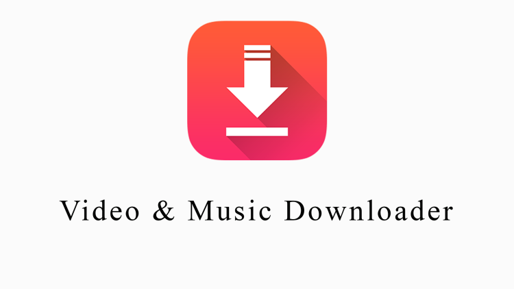 Video & Music Downloader