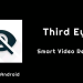Third Eye Smart Video Record