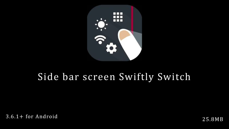Side bar screen Swiftly Switch
