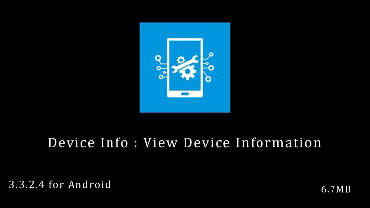 Device Info : View Device Information