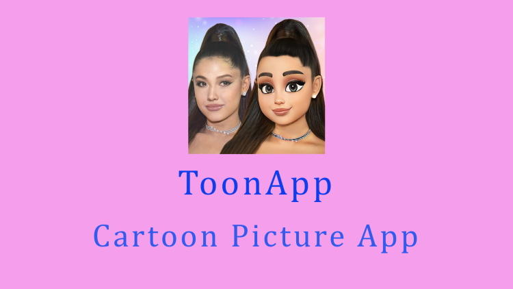 ToonApp Cartoon Picture App