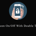Screen On/Off With Double Tap,