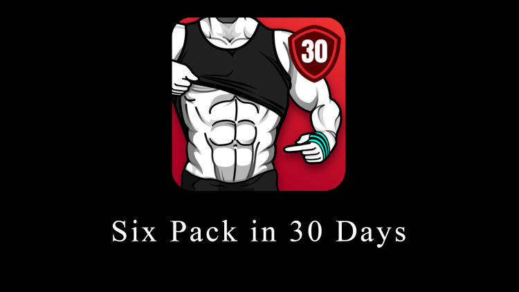 Six Pack in 30 Days