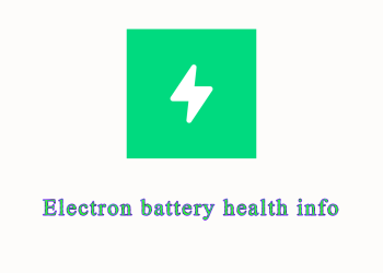 Electron battery health info