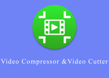 Video Compressor &Video Cutter