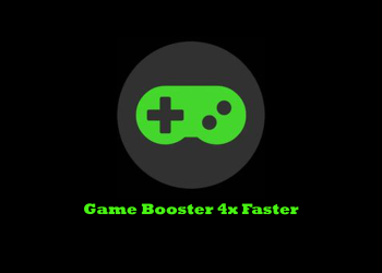 Game Booster 4x Faster