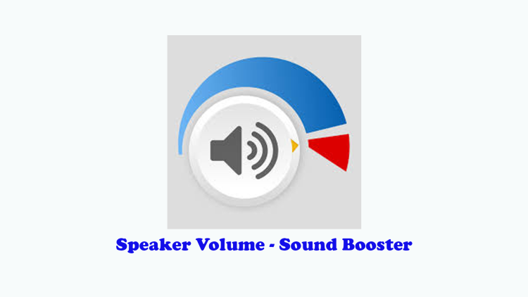 Speaker Volume – Sound Booster