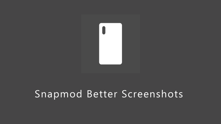 Snapmod Better Screenshots