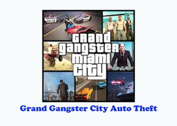 Grand Gangster City Auto Theft