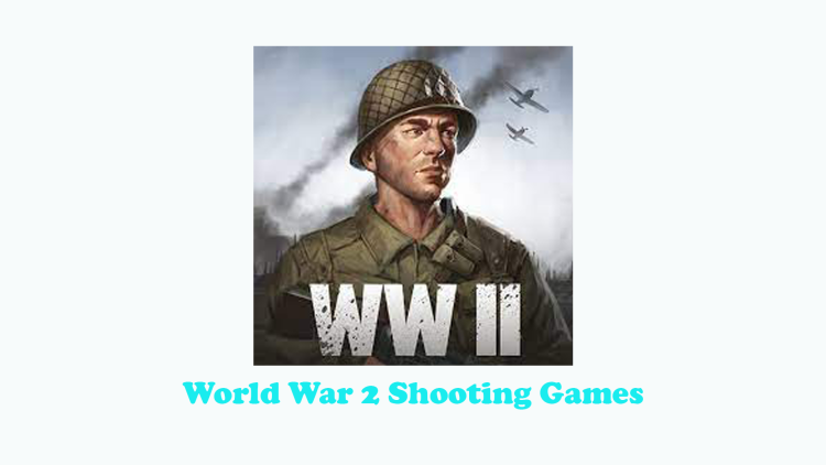 World War 2 Shooting Games