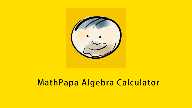 MathPapa Algebra Calculator