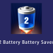 2 Battery Battery Saver