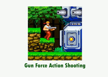 Gun Force Action Shooting