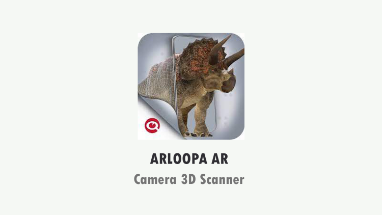 ARLOOPA AR Camera 3D Scanner