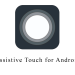 Assistive Touch for Android