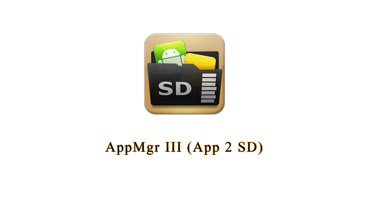AppMgr III (App 2 SD)