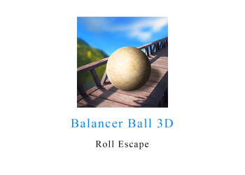 Balancer Ball 3D Roll Escape