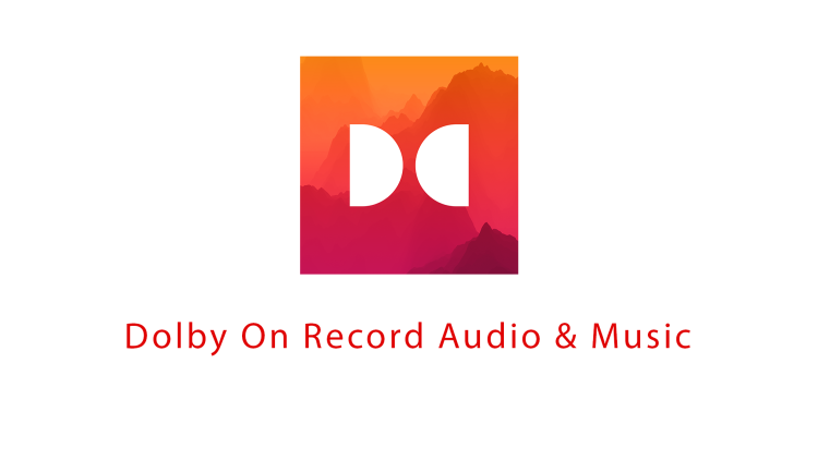 Dolby On Record Audio & Music