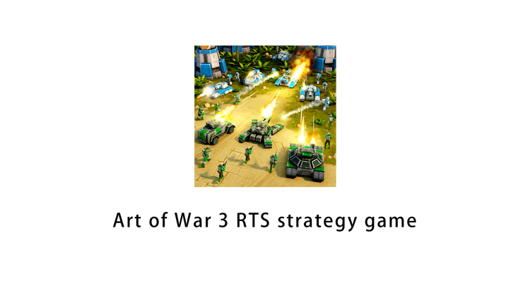 Art of War 3 RTS strategy game